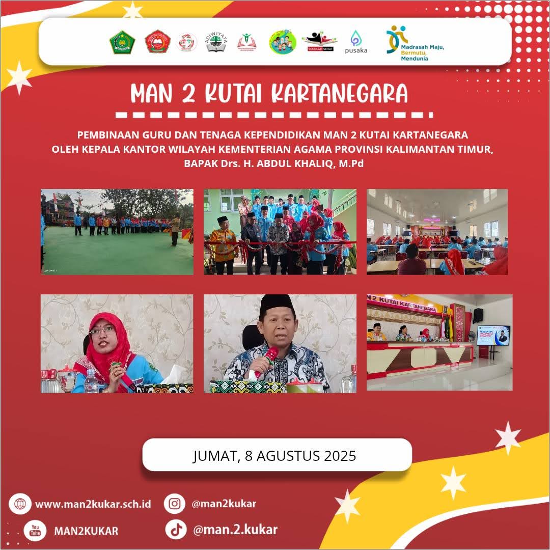Pembinaan GTK MAN 2 Kukar oleh Kakanwil Kemenag Provinsi Kaltim Tahun 2025